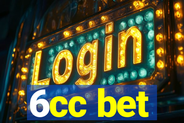 6cc bet